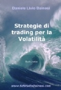 Strategie di trading basate sulla Volatilita'- Guida pratica